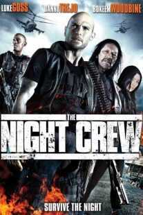 فیلم The Night Crew 2015