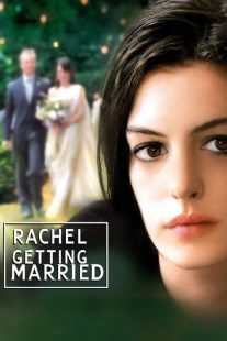 فیلم Rachel Getting Married 2008