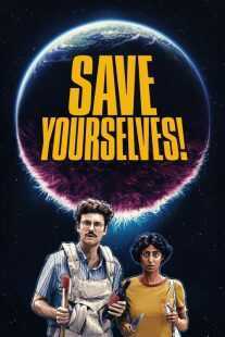 فیلم Save Yourselves! 2020