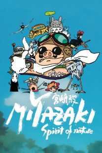 مستند Miyazaki, Spirit of Nature (Miyazaki: L’Esprit de la Nature) 2024