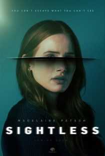 فیلم Sightless 2020