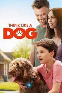 فیلم Think Like a Dog 2020