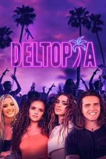 فیلم Deltopia 2023