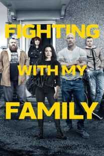 فیلم Fighting with My Family 2019