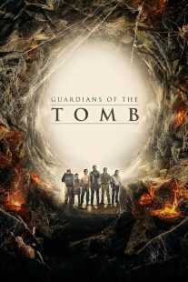 فیلم 7 Guardians of the Tomb 2018