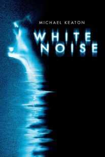 فیلم White Noise 2005