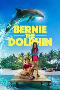 فیلم Bernie The Dolphin 2018
