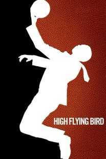 فیلم High Flying Bird 2019