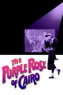 فیلم The Purple Rose of Cairo 1985