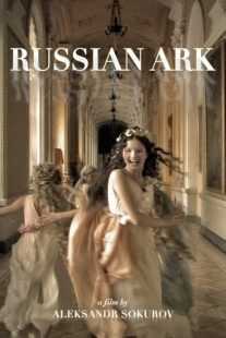 فیلم Russian Ark 2002