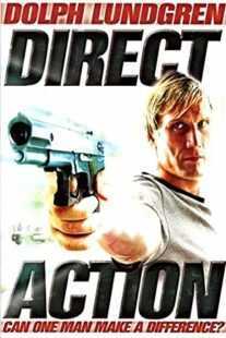 فیلم Direct Action 2004