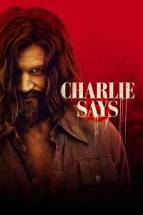 فیلم Charlie Says 2018
