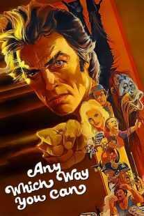 فیلم Any Which Way You Can 1980