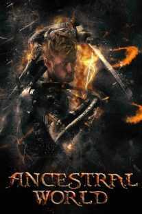 فیلم Ancestral World 2020