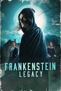 فیلم Frankenstein: Legacy 2024
