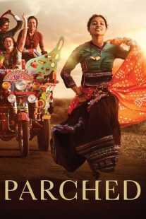 فیلم هندی Parched 2015