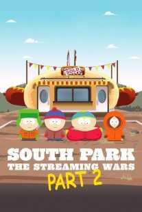 انیمیشن South Park The Streaming Wars 2 2022