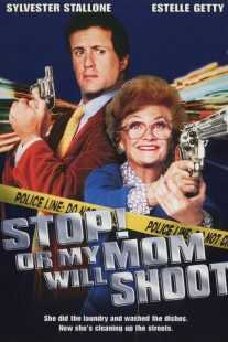 فیلم Stop! Or My Mom Will Shoot 1992