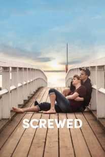 فیلم Screwed 2017