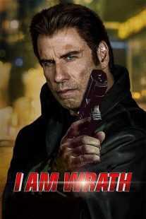 فیلم I Am Wrath 2016
