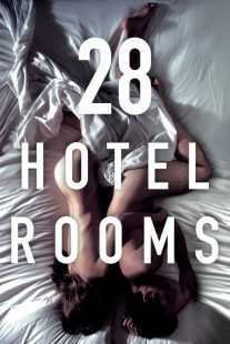فیلم 28 Hotel Rooms 2012