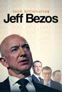 فیلم Tech Billionaires: Jeff Bezos 2021