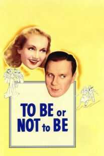 فیلم To Be or Not to Be 1942