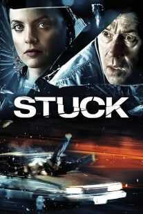 فیلم Stuck 2007