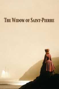 فیلم Widow of St. Pierre 2000