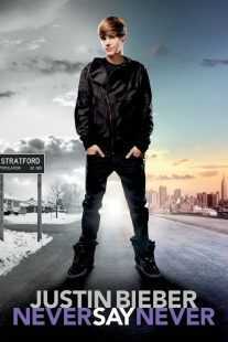 فیلم Justin Bieber: Never Say Never 2011