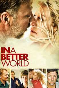 فیلم In a Better World 2010