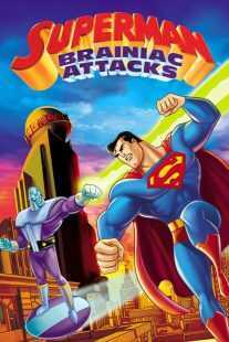 انیمیشن Superman: Brainiac Attacks 2006