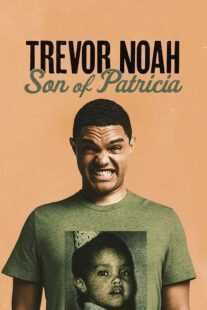 فیلم Trevor Noah: Son of Patricia 2018