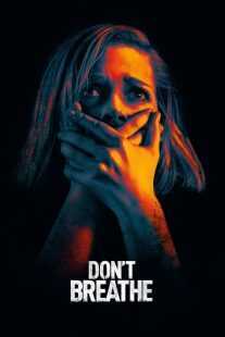 فیلم Don’t Breathe 2016