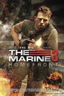 فیلم The Marine 3: Homefront 2013