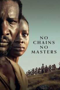 فیلم No Chains No Masters 2024