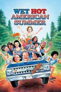 فیلم Wet Hot American Summer 2001