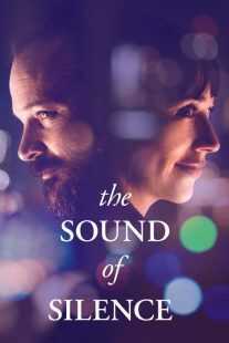 فیلم The Sound of Silence 2019