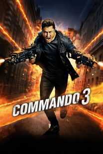 فیلم هندی Commando 3 2019