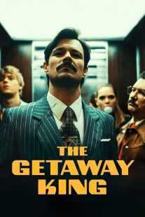 فیلم The Getaway King 2021