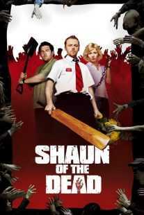 فیلم Shaun of the Dead 2004