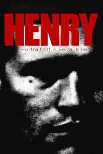 فیلم Henry: Portrait of a Serial Killer 1986