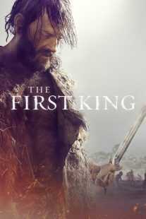 فیلم The First King 2019