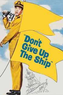 فیلم Don’t Give Up the Ship 1959