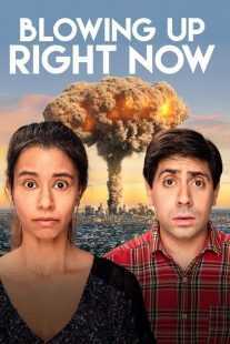 فیلم Blowing Up Right Now 2019