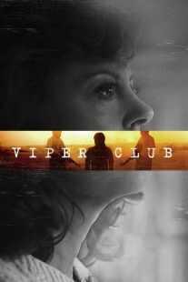 فیلم Viper Club 2018