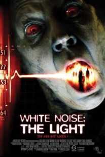 فیلم White Noise 2: The Light 2007