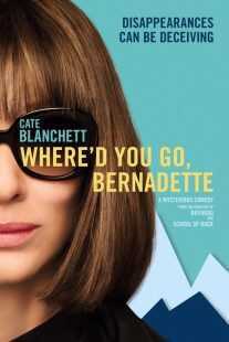 فیلم Where’d You Go, Bernadette 2019