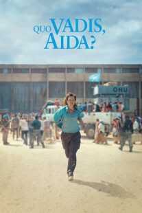 فیلم Quo Vadis, Aida? 2020