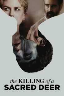 فیلم The Killing of a Sacred Deer 2017